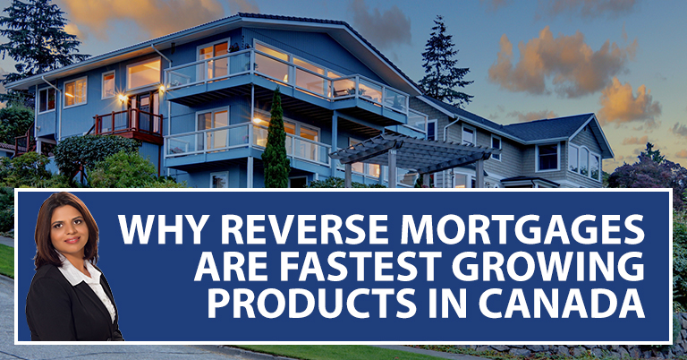 why-reverse-mortgages-fastest-growin-canada